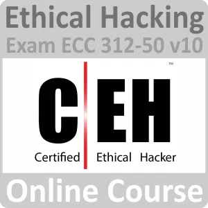 Ethical Hacking (Exam ECC 312-50 v10) Online Training Course
