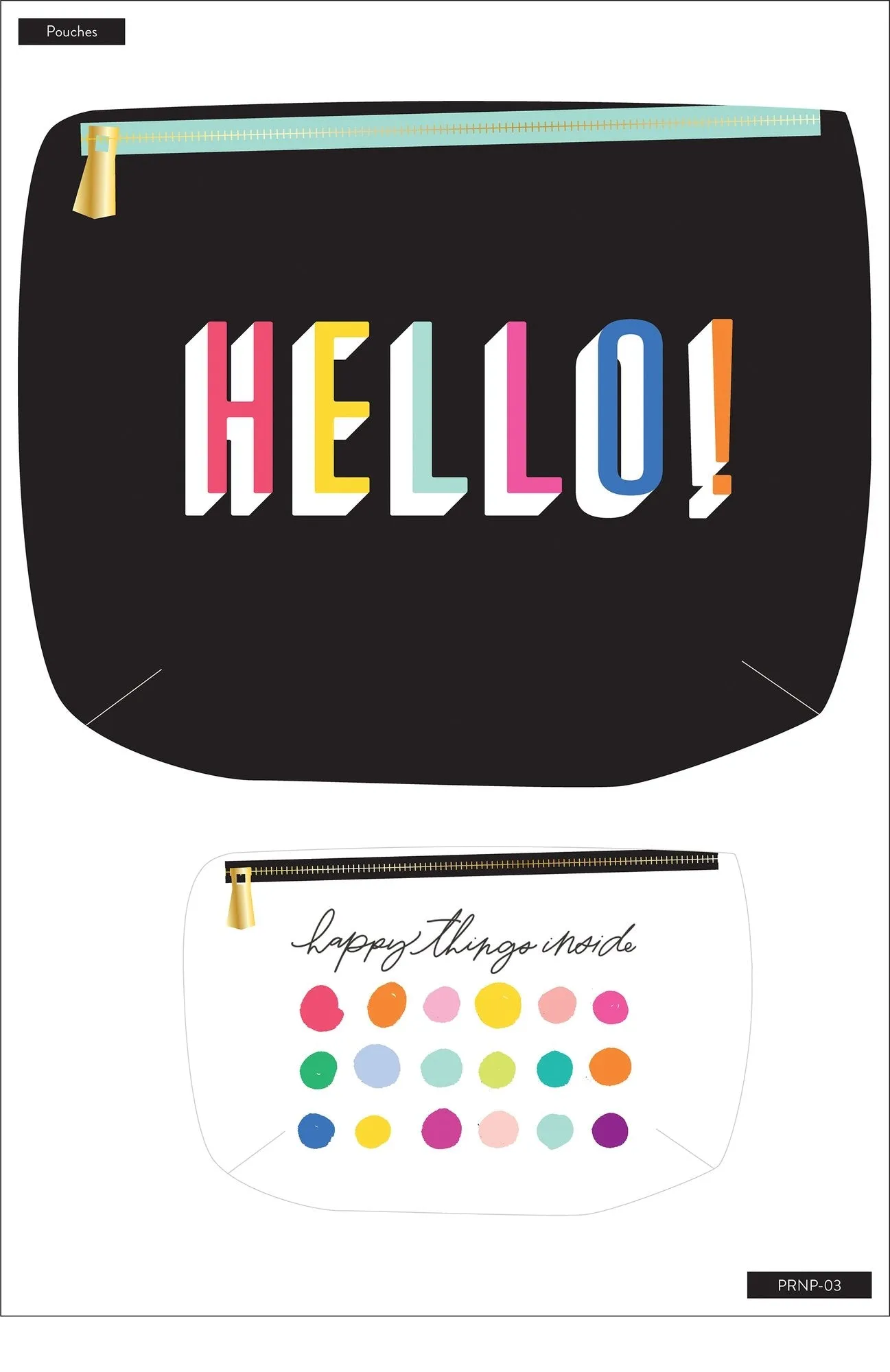 Flexible Pouch - Hello